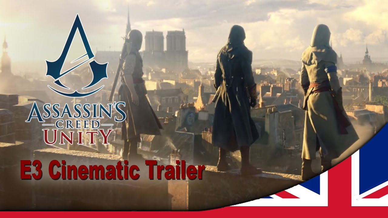 Assassin's Creed Unity - Cinematic Trailer
