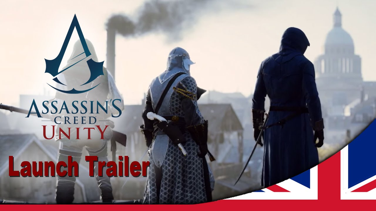 Assassin's Creed Unity - Launch Trailer