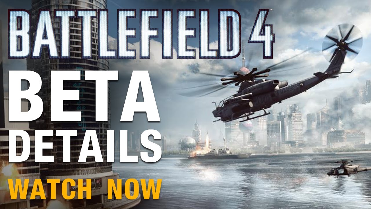 Battlefield-4-Beta-Details Battlefield 4 - Beta Details