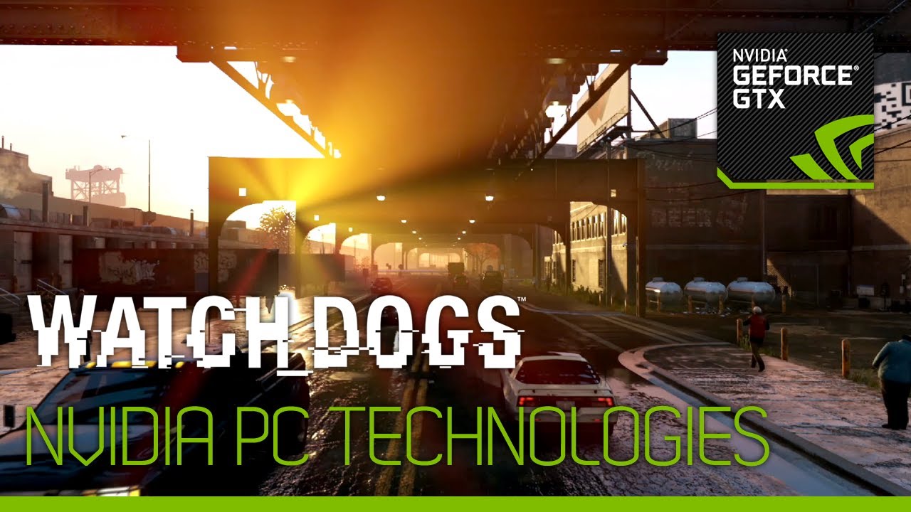 Watch-Dogs-NVIDIA-Technologies-PC-Gameplay Watch Dogs - NVIDIA Technologies (PC Gameplay)