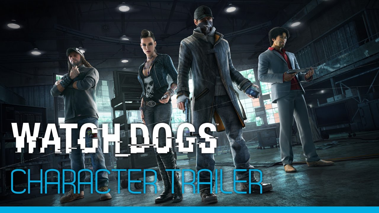 Watch_Dogs - Character Trailer