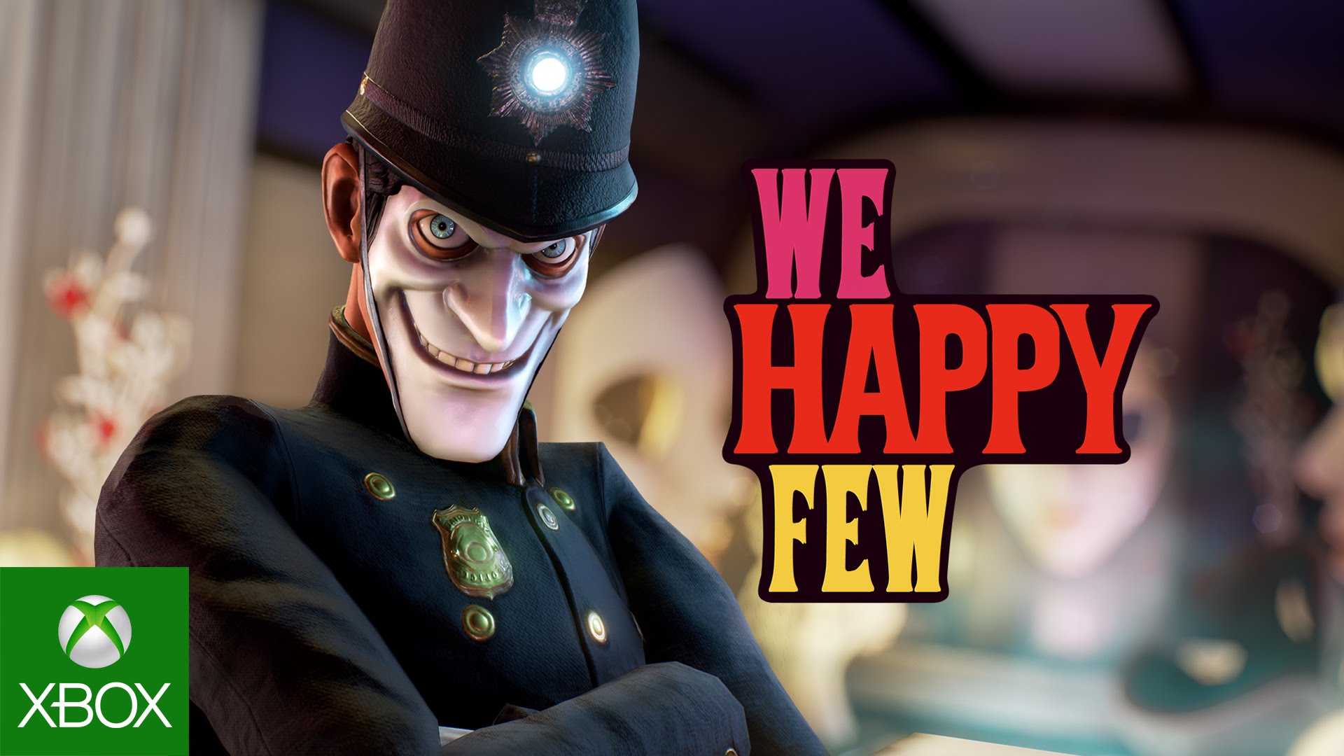 We Happy Few – E3 2016 Trailer We Happy Few – E3 2016 Trailer