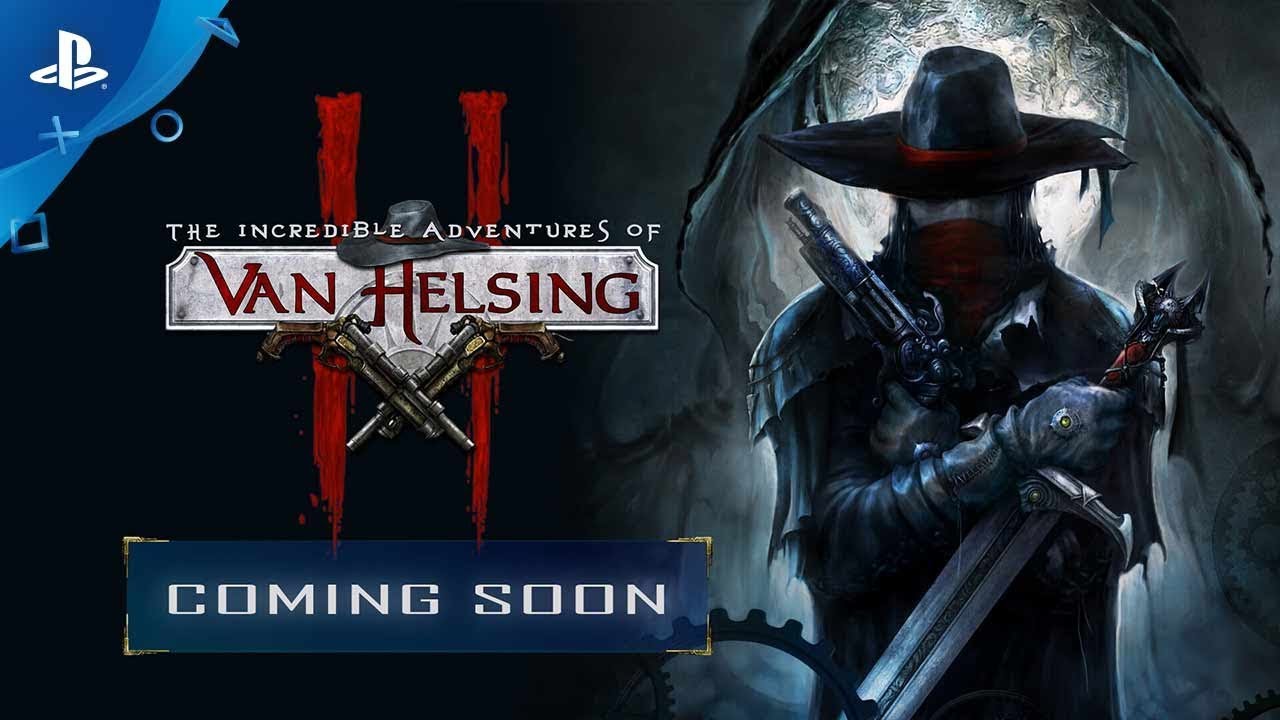The Incredible Adventures of Van Helsing II