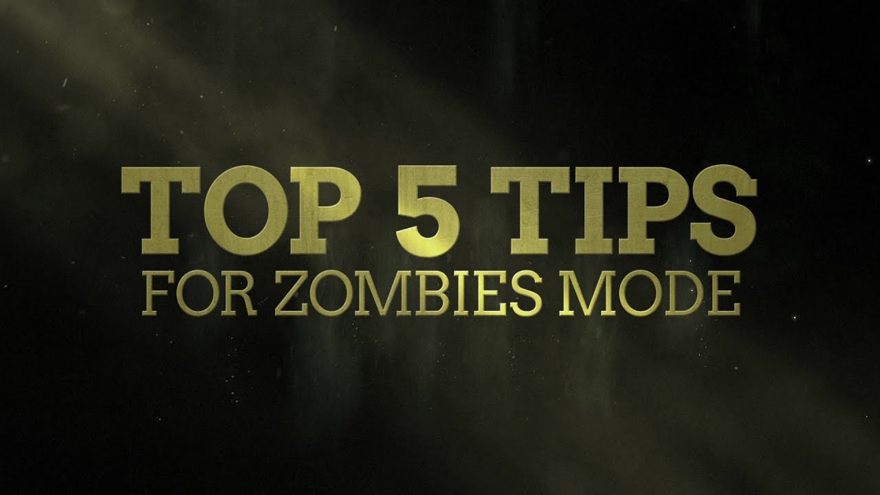 Top 5 Zombie Tips in Call of Duty WW2