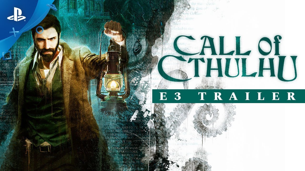 Call of Cthulhu – E3 2018 Trailer