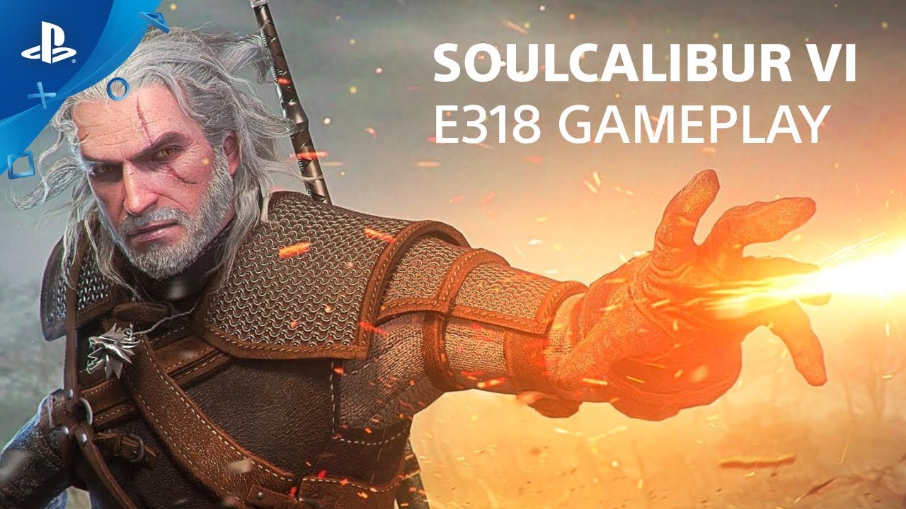 Soulcalibur VI – E318 Gameplay Preview Soulcalibur VI – E318 Gameplay Preview