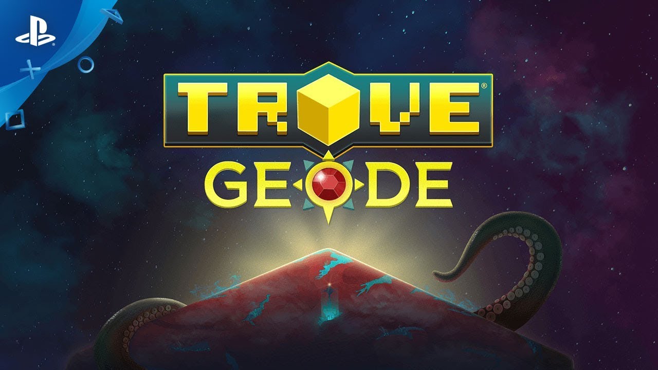 Trove – Geode Story Trailer Trove – Geode Story Trailer