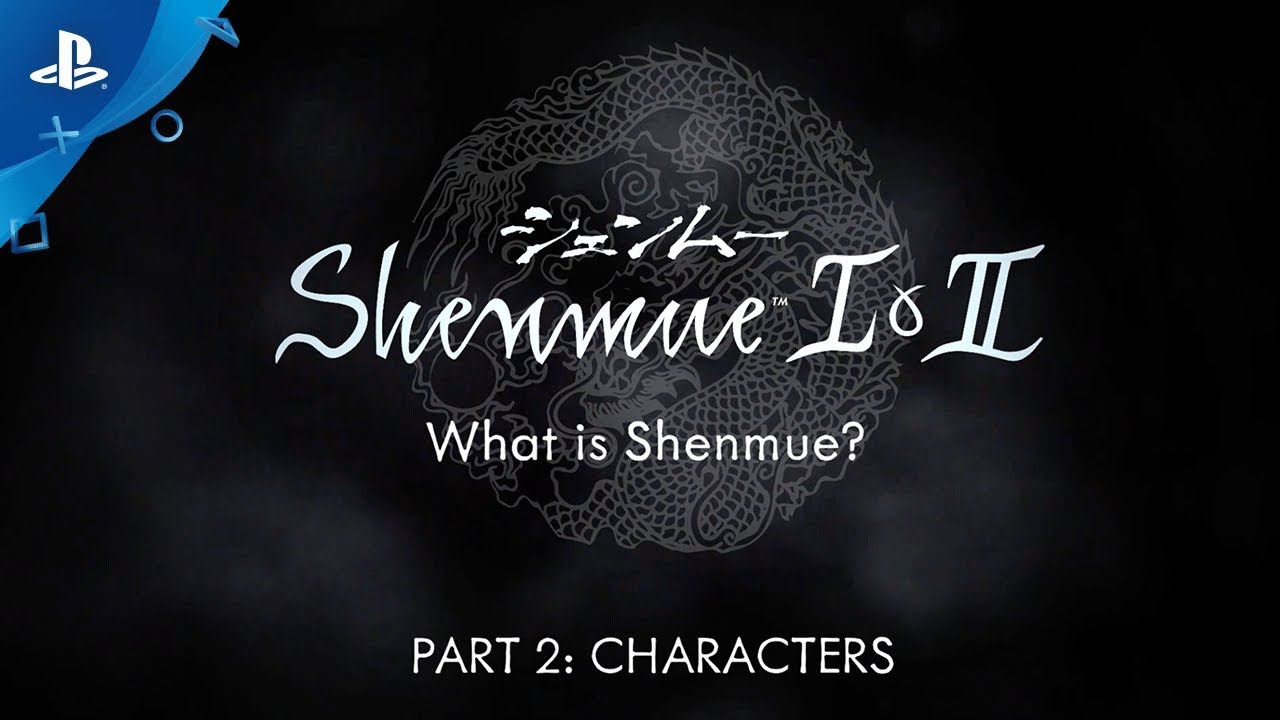 Shenmue I & II – Characters Video