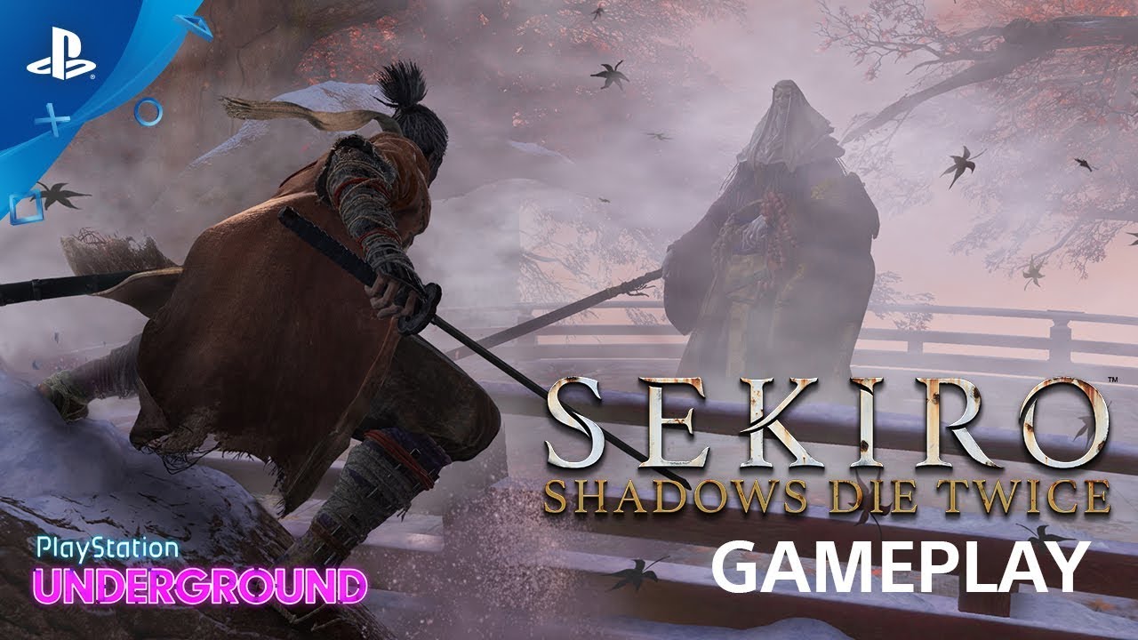 Sekiro: Shadows Die Twice Gameplay Walkthrough Sekiro: Shadows Die Twice Gameplay Walkthrough