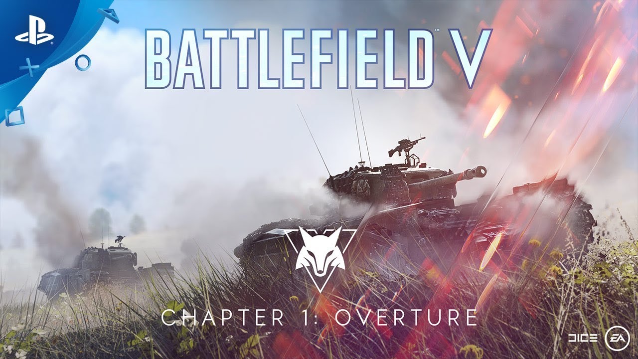 Battlefield V Update – Chapter 1: Overture Battlefield V Update – Chapter 1: Overture
