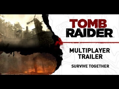 Tomb Raider – Tomb Raider [UK]: Multiplayer Trailer