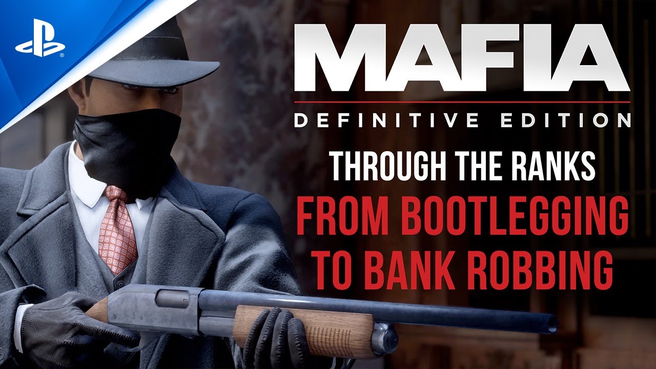 Mafia: Definitive Edition – Through the Ranks, from Bootlegging to Bank Robbing