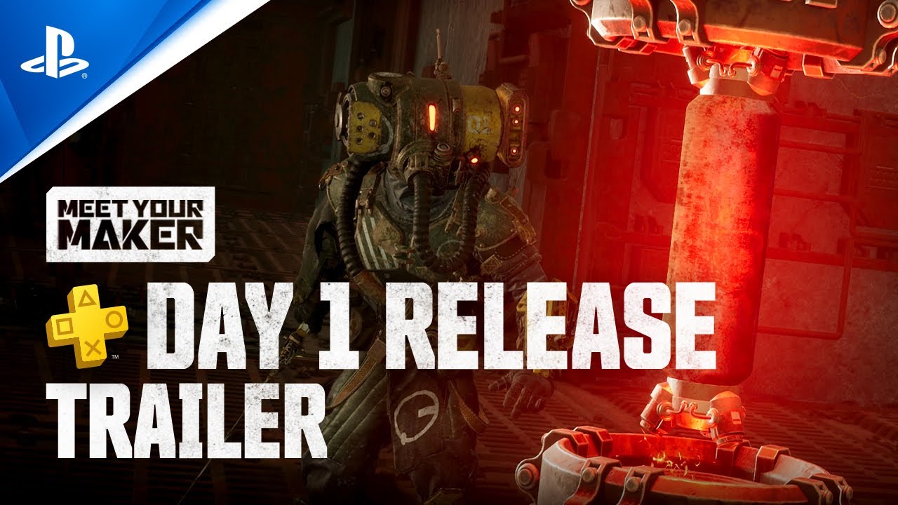 Meet Your Maker – Day 1 Release Trailer