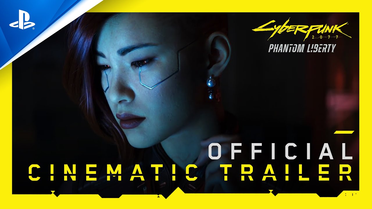 Cyberpunk 2077: Phantom Liberty – Cinematic Trailer