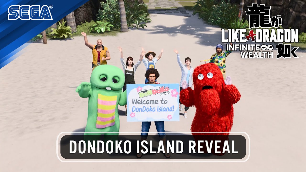 LIKE A DRAGON: INFINITE WEALTH | Dondoko Island Reveal Trailer LIKE A DRAGON: INFINITE WEALTH | Dondoko Island Reveal Trailer