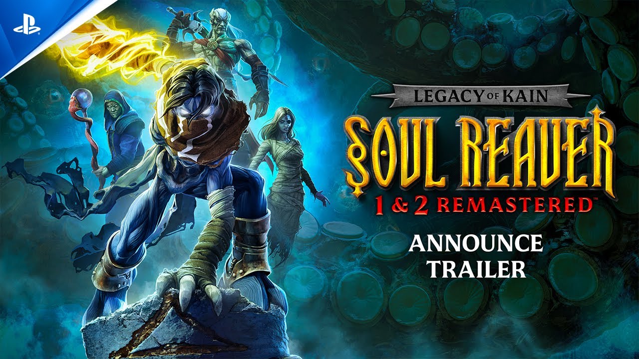 Legacy of Kain Soul Reaver 1-2 Remastered – First Reveal Legacy of Kain Soul Reaver 1-2 Remastered – First Reveal