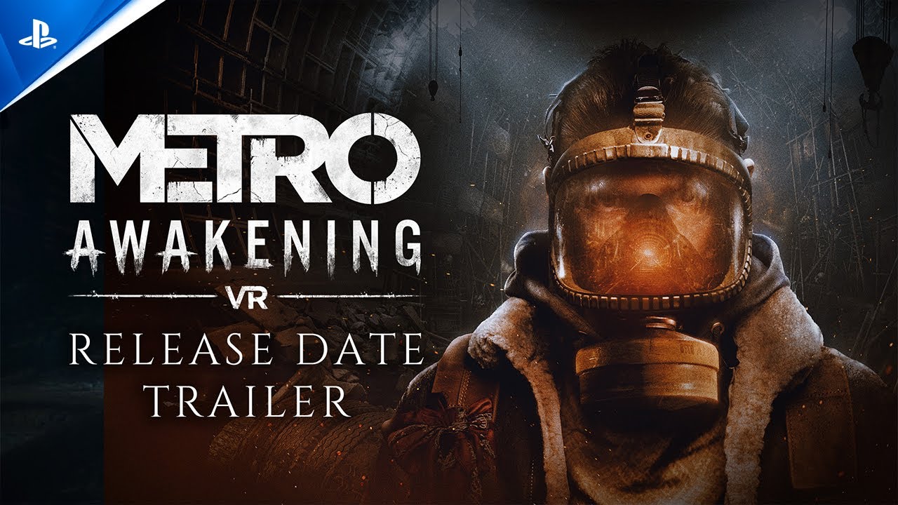 Metro Awakening – Release Date Trailer Metro Awakening – Release Date Trailer